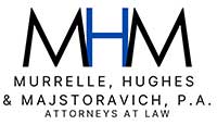 Murrell, Hughes & Majstoravich, P.A. | Attorneys at Law